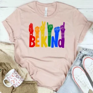 Be Kind Rainbow Shirt – Be Kind Sign Language Shirt – ASL Shirt