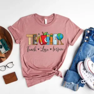 Teach love inspire shirt