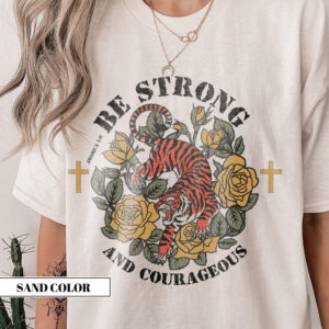 Vintage Christian Shirt – Be Strong and Courage Shirt – Worship Shirt – Faith Based Shirt – God Shirt – Christian Gift – Bible Verse Shirt