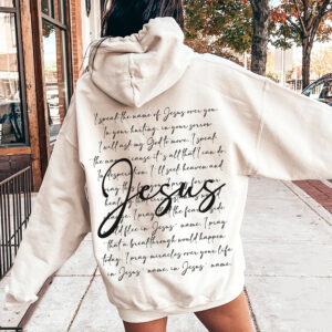 Religious Shirt – God Sweatshirt – I Speak The Name Of Jesus Crewneck – Christian Gift Shirt – Bible Verse Shirt – Faith Shirt