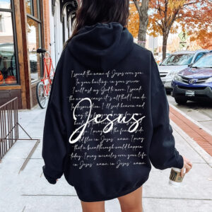 Religious Shirt – God Sweatshirt – I Speak The Name Of Jesus Crewneck – Christian Gift Shirt – Bible Verse Shirt – Faith Shirt