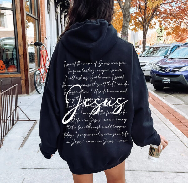 Religious Shirt – God Sweatshirt – I Speak The Name Of Jesus Crewneck – Christian Gift Shirt – Bible Verse Shirt – Faith Shirt