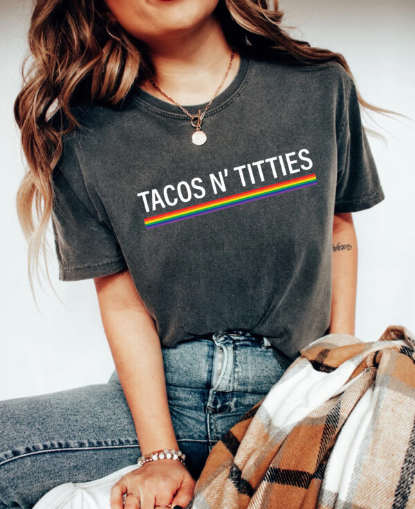 Lesbian Pride Shirt – LGBT Shirt – Tacos and Titties Shirt – Lesbian Couple Gift – Funny Rainbow LGBT Shirt – Funny Les Shirt