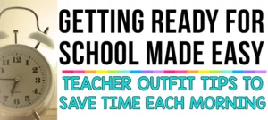 Tips for Organizing Elementary School Teachers Clothes in 2023