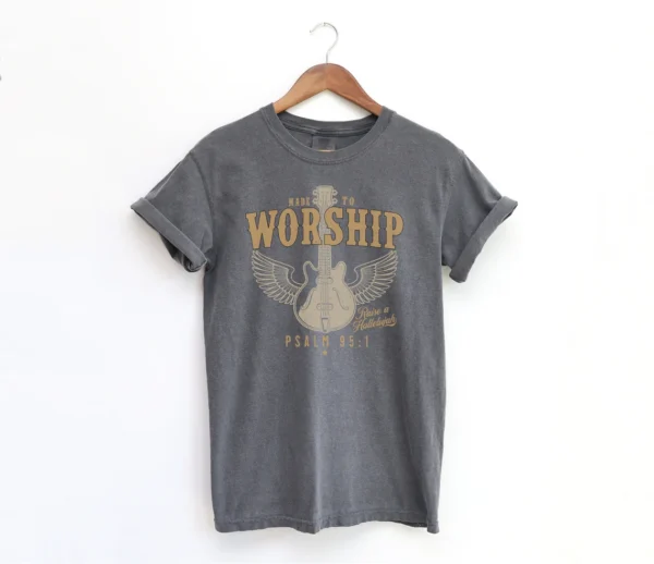 Bible Verse Shirts – Made To Worship Psalm 95 Tshirt – Faith Shirt – Christian Trendy – Christian Gift Shirts