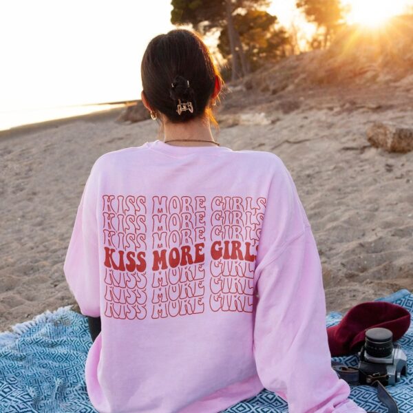 LGBTQ Sweatshirt – Kiss More Girls Hoodie – Lesbian Clothing – Lesbian Couple Gift – Queer Gift – LGBT Pride Tee