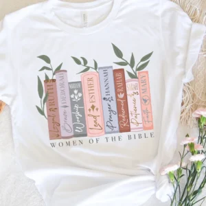 Christian Book Lover Shirt – Women of The Bible Books Shirt – God Shirt – Christian Women Shirt – Bible Verse Shirt – Christian Gift