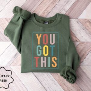 Teacher Shirt – You Got This Teacher Crewneck Sweater – Cute Teacher Gift – Elementary School Teacher Shirt – Group Teacher Matching Shirt