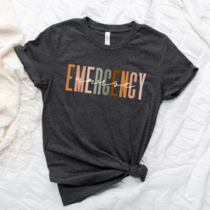 Emergency Nurse Shirt – ER Nurse Tee – Emergency Nurse Shirt – Gift for ED RN – Grad Gift Nursing T-Shirts