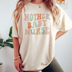 Retro Graduation Gift – Groovy Mother Baby Nurse Shirt – Postpartum Nurse