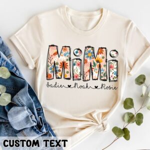 Personalized Floral Mimi T-Shirt – Custom Grandma Shirt – Mother’s Day Gift for Grandma – Mimi Gifts – Gift For Mom – Mimi Shirt