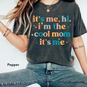 Cool Mom Club Shirt – It’s me Hi I’m the Cool Mom It’s Me Shirt – Mother’s Day Shirt – Gift For Mom – Funny Mom Shirt – Mothers Day Gift