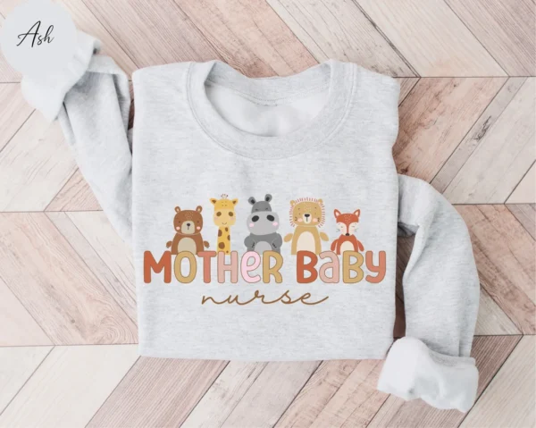 Mother Baby Nurse Sweatshirt, Labor & Delivery Nursing Gift, Postpartum Nurse Tee, Cute L&D Nurse Shirt