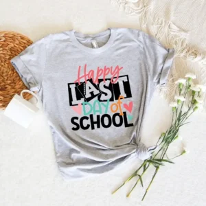 Last Day Of School Retro Shirt – Funny Teacher Shirt – End Of Year Teacher Gift – Teacher Gift