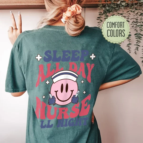 Sleep All Day Nurse All Night Shirt – Funny Nurse Shirt – Nursing Shirts – Nurse Gift