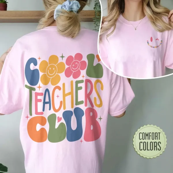 Funny Teacher Shirt, Teacher Gift, Teacher Appreciation Week Shirt, Cool Teachers Club