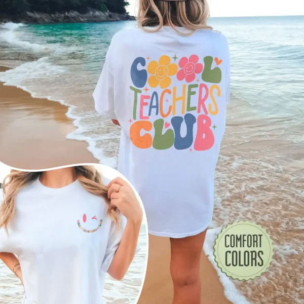 Funny Teacher Shirt, Teacher Gift, Teacher Appreciation Week Shirt, Cool Teachers Club