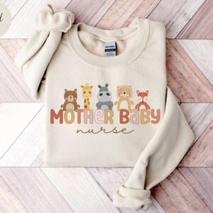 Mother Baby Nurse Sweatshirt – Labor Delivery Nursing Gift – Postpartum Nurse Sweater – L&D Nurse – Mother Baby Nurse Tee