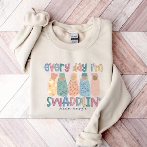 NICU Nurse Swaddlin Sweatshirt – Swaddle Squad Shirt – NICU Sweatshirt – Nurse Gift