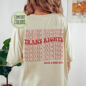 Trans Rights Comfort Colors Shirt – LGBTQ Shirt – Equality Shirt – Kindness Shirts – Pride Month Gift