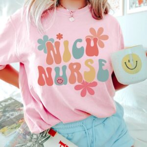 Groovy NICU Nurse Shirt – Neonatal ICU Nurse Shirt – Nicu Nurse Tee – Registered Nurse Shirt – Nurse Appreciation Gift