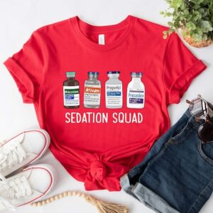 Sedation Squad Shirt – ICU Nurse Shirt – Nurse Shirt – Nurse Gift