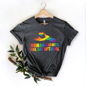 LGBT Shirt – Human LGBT Shirt – Human Rights Are Not Optional Shirt