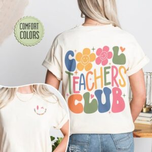 Cool Teachers Club Shirt – Teacher Gift – Funny Teacher Shirt – Teacher Appreciation Week Shirt