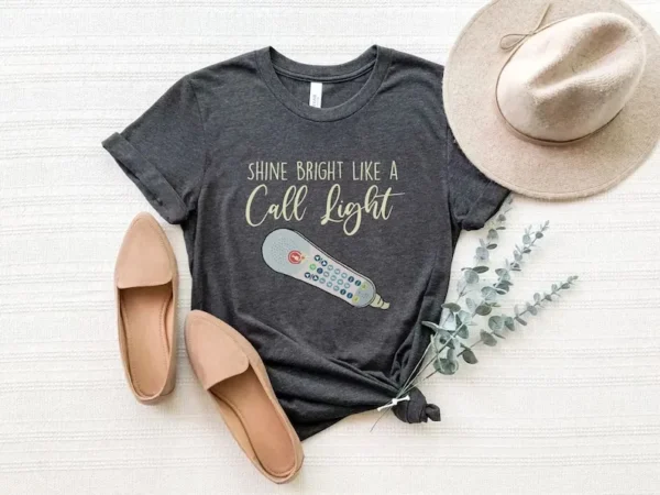 Funny Nurse Appreciation Shirt, Shine Bright Like a Call Light, ER, ICU Nurse, Nurse Graduation Gift