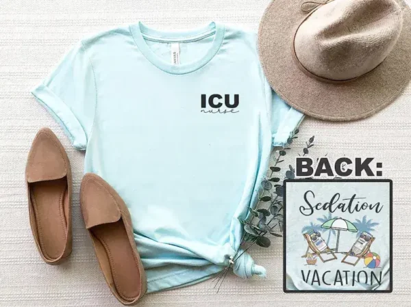 Sedation Vacation ICU Nurse Shirt – Summer Nurse Shirt – NICU Nurse Shirt – ICU Nurse Gift